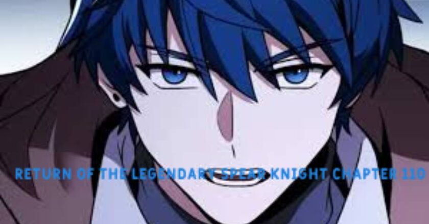 Read About Return of the Legendary Spear Knight Chapter 110